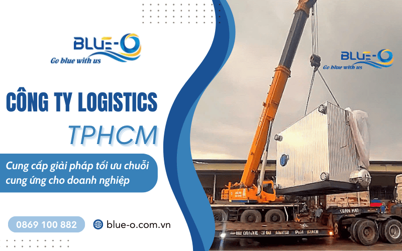 Công ty logistics Hồ Chí Minh