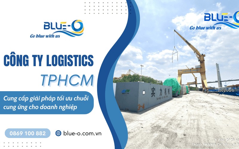 Công ty logistics Hồ Chí Minh