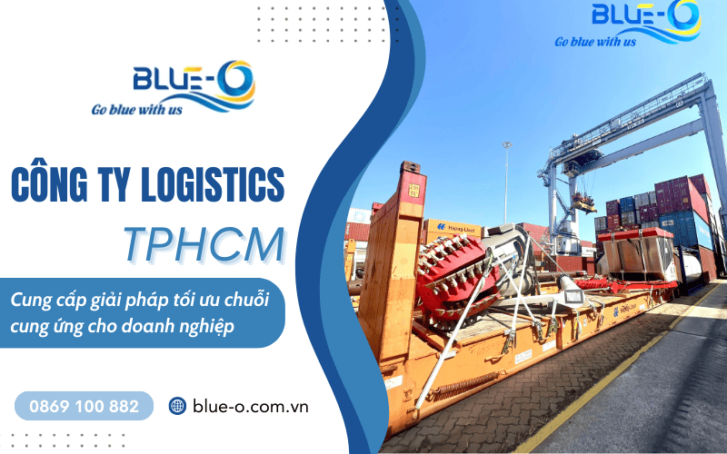 Công ty logistics Hồ Chí Minh